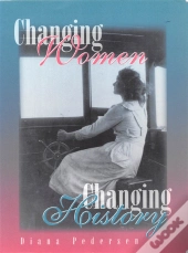 Changing Women, Changing History