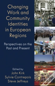 Capa do artigo Changing Work And Community Identities In European Regions