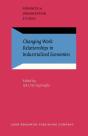 Changing Work Relationships In Industrialized Economies - Preview