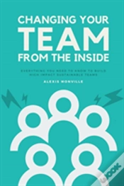 Capa do artigo Changing Your Team From The Inside
