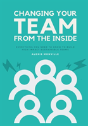 Changing Your Team From The Inside - Preview