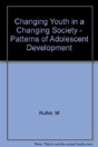Changing Youth In A Changing Society - Patterns Of Adolescent Development - Preview