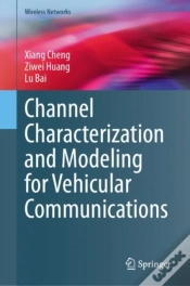 Capa do artigo Channel Characterization And Modeling For Vehicular Communications