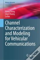 Channel Characterization And Modeling For Vehicular Communications
