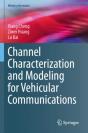 Channel Characterization And Modeling For Vehicular Communications - Preview