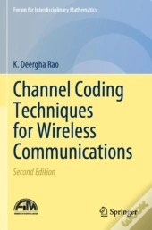 Channel Coding Techniques For Wireless Communications