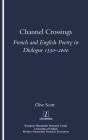 Channel Crossings - Preview