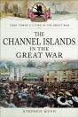 Channel Islands In The Great War - Preview