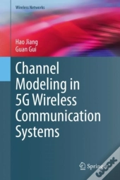 Channel Modeling In 5g Wireless Communication Systems