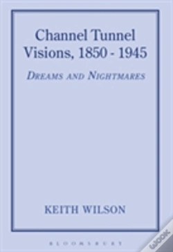 Capa do artigo Channel Tunnel Visions, 1850-1945