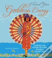 Capa do artigo Channel Your Goddess Energy