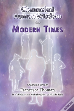 Capa do artigo Channeled Human Wisdom For Modern Times