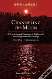 Channeling The Moon