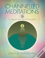 Channelled Meditations