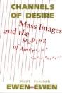 Channels Of Desire - Preview