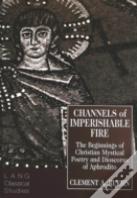 Channels Of Imperishable Fire