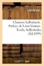 Chanson Balbutiante. Préface De Léon Vannoz. Éveils, Sollicitudes, La Chanson Du Pauvre Gaspard - Preview