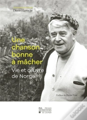 Capa do artigo Chanson Bonne A Macher - Vie Et Oeuvre De Norge