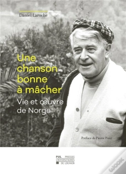 Capa do artigo Chanson Bonne A Macher - Vie Et Oeuvre De Norge