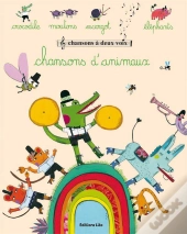Chansons A Deux Voix : Chansons D'Animaux
