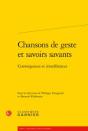 Chansons Geste Savoirs Savants - Convergencesinterferences - Preview