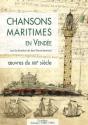 Chansons Maritimes En Vendée : Oeuvres Du Xixe Siècle - Preview