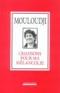 Chansons Pour Ma Melancolie - Preview