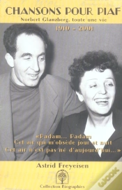 Capa do artigo Chansons Pour Piaf ; Norbert Glanzberg, Toute Une Vie