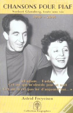 Capa do artigo Chansons Pour Piaf ; Norbert Glanzberg, Toute Une Vie