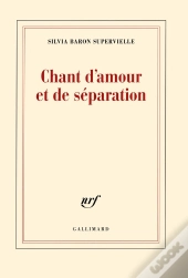 Chant D'Amour Et De Séparation