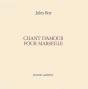 Chant D'Amour Pour Marseille - Preview