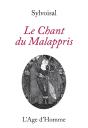 Chant Du Malappris (Le) - Preview