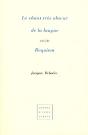 Chant Tres Obscur De La Langue ; Requiem - Preview