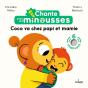 Chante Avec Les Minousses - Coco Va Chez Papi Et Mamie - Preview