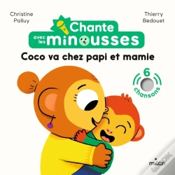Capa do artigo Chante Avec Les Minousses - Coco Va Chez Papi Et Mamie