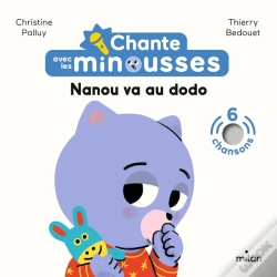 Capa do artigo Chante Avec Les Minousses : Nanou Va Au Dodo
