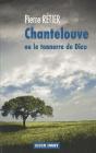 Chantelouve Ou Le Tonnerre De Dieu - Preview