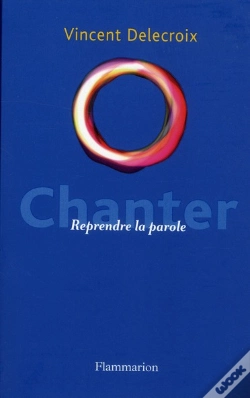 Capa do artigo Chanter. Le Coeur De La Parole