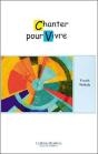 Chanter Pour Vivre - Preview