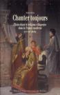 Chanter Toujours ; Plain-Chant Et Religion Villageoise Dans La France Moderne (Xvi-Xix Siècle) - Preview