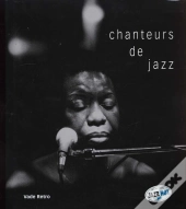 Chanteur De Jazz ; Des Voix Et Des Mots