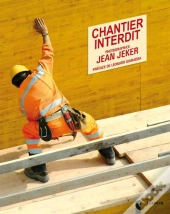 Chantier Interdit
