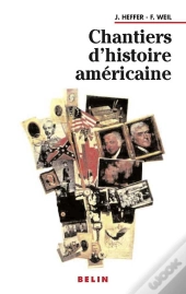Chantiers D'Histoire Américaine