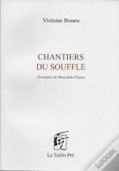 Chantiers Du Souffle