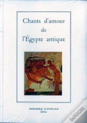 Chants D'Amour De L'Egypte Antique