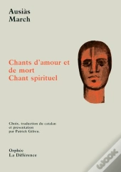 Chants D'Amour Et De Mort. Chant Spirituel