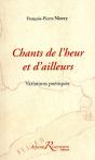 Chants De L'Heur Et D'Ailleurs ; Variations Poétiques - Preview