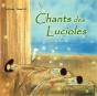 Chants Des Lucioles - Preview