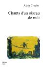 Chants D'Un Oiseau De Nuit - Preview