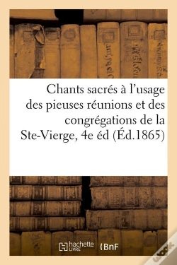 Capa do artigo Chants Sacres A La Ste Vierge 4 Edition Edition 1865